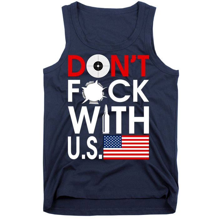 Don't F*ck With US Tank Top