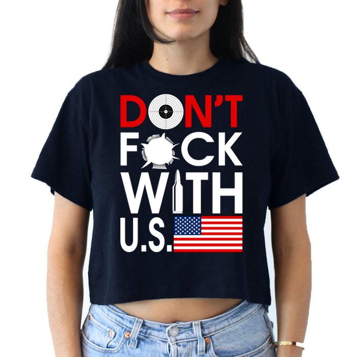 Don't F*ck With US Crop Top