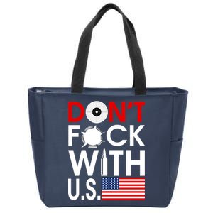 Don't F*ck With US Zip Tote Bag