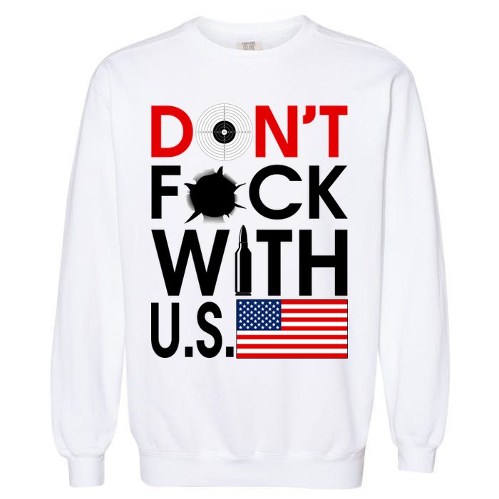 Don't F*ck With US Garment-Dyed Sweatshirt