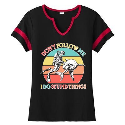 Don't Follow Me I Do Stupid Things Scuba Diver Ladies Halftime Notch Neck Tee