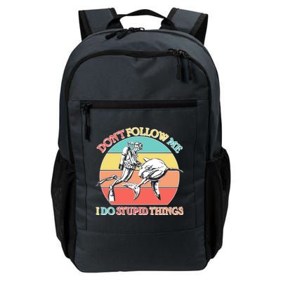 Don't Follow Me I Do Stupid Things Scuba Diver Daily Commute Backpack