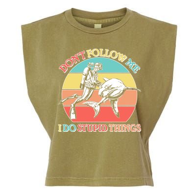 Don't Follow Me I Do Stupid Things Scuba Diver Garment-Dyed Women's Muscle Tee