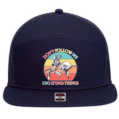 Don't Follow Me I Do Stupid Things Scuba Diver 7 Panel Mesh Trucker Snapback Hat