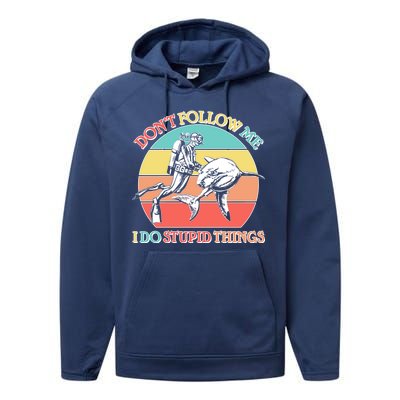 Don't Follow Me I Do Stupid Things Scuba Diver Performance Fleece Hoodie