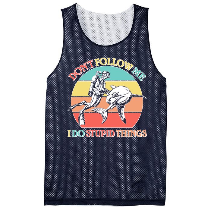 Don't Follow Me I Do Stupid Things Scuba Diver Mesh Reversible Basketball Jersey Tank