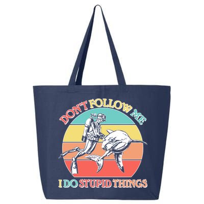 Don't Follow Me I Do Stupid Things Scuba Diver 25L Jumbo Tote