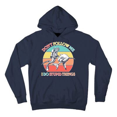 Don't Follow Me I Do Stupid Things Scuba Diver Tall Hoodie