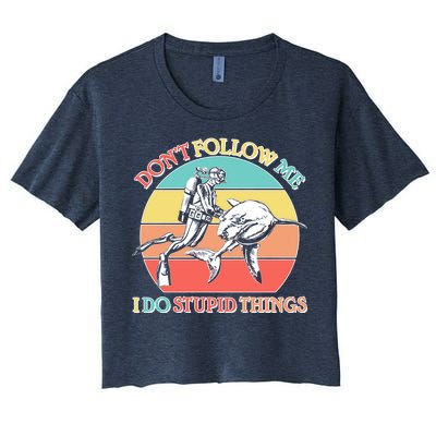 Don't Follow Me I Do Stupid Things Scuba Diver Women's Crop Top Tee