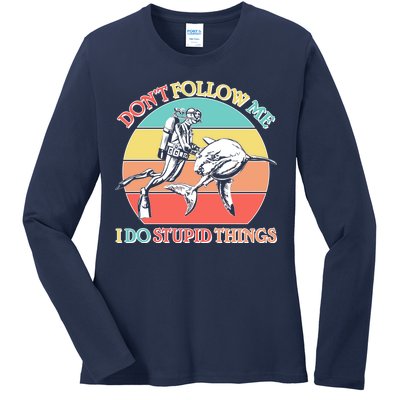 Don't Follow Me I Do Stupid Things Scuba Diver Ladies Long Sleeve Shirt