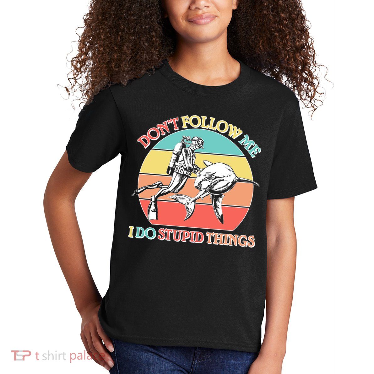Don't Follow Me I Do Stupid Things Scuba Diver Kids T-Shirt
