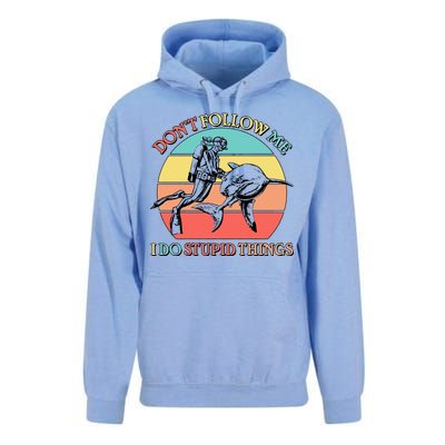 Don't Follow Me I Do Stupid Things Scuba Diver Unisex Surf Hoodie