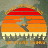 Don't Follow Me I Do Stupid Things Snow Boarding Legacy Tie Dye Trucker Hat