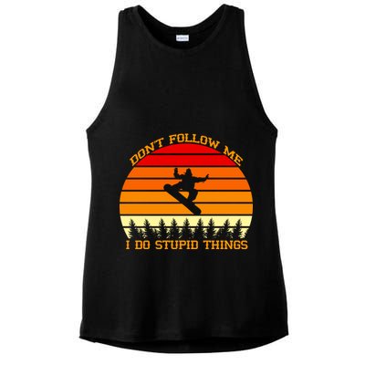 Don't Follow Me I Do Stupid Things Snow Boarding Ladies PosiCharge Tri-Blend Wicking Tank