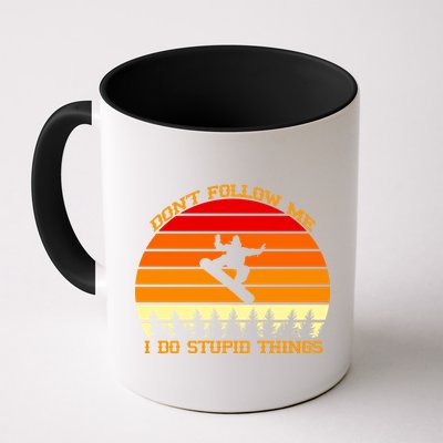 Don't Follow Me I Do Stupid Things Snow Boarding Mug