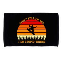 Don't Follow Me I Do Stupid Things Snow Boarding Microfiber Hand Towel