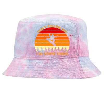 Don't Follow Me I Do Stupid Things Snow Boarding Tie-Dyed Bucket Hat