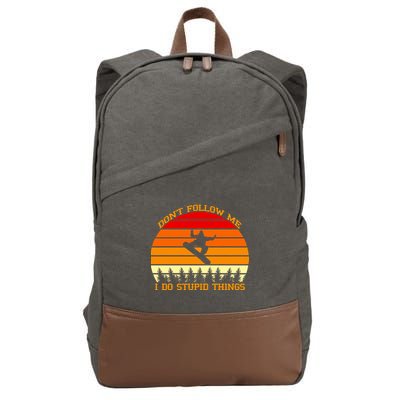 Don't Follow Me I Do Stupid Things Snow Boarding Cotton Canvas Backpack