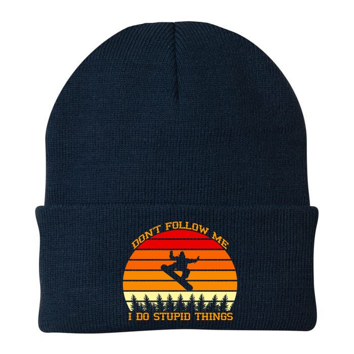 Don't Follow Me I Do Stupid Things Snow Boarding Knit Cap Winter Beanie