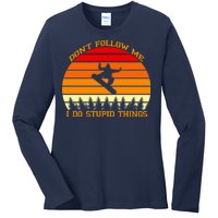 Don't Follow Me I Do Stupid Things Snow Boarding Ladies Long Sleeve Shirt