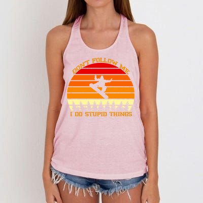 Don't Follow Me I Do Stupid Things Snow Boarding Women's Knotted Racerback Tank