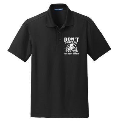 Don't Follow Me You Won't Make It Skiing Dry Zone Grid Polo
