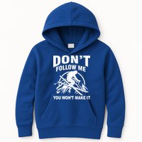 Don't Follow Me You Won't Make It Skiing Kids Hoodie
