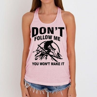 Don't Follow Me You Won't Make It Skiing Women's Knotted Racerback Tank