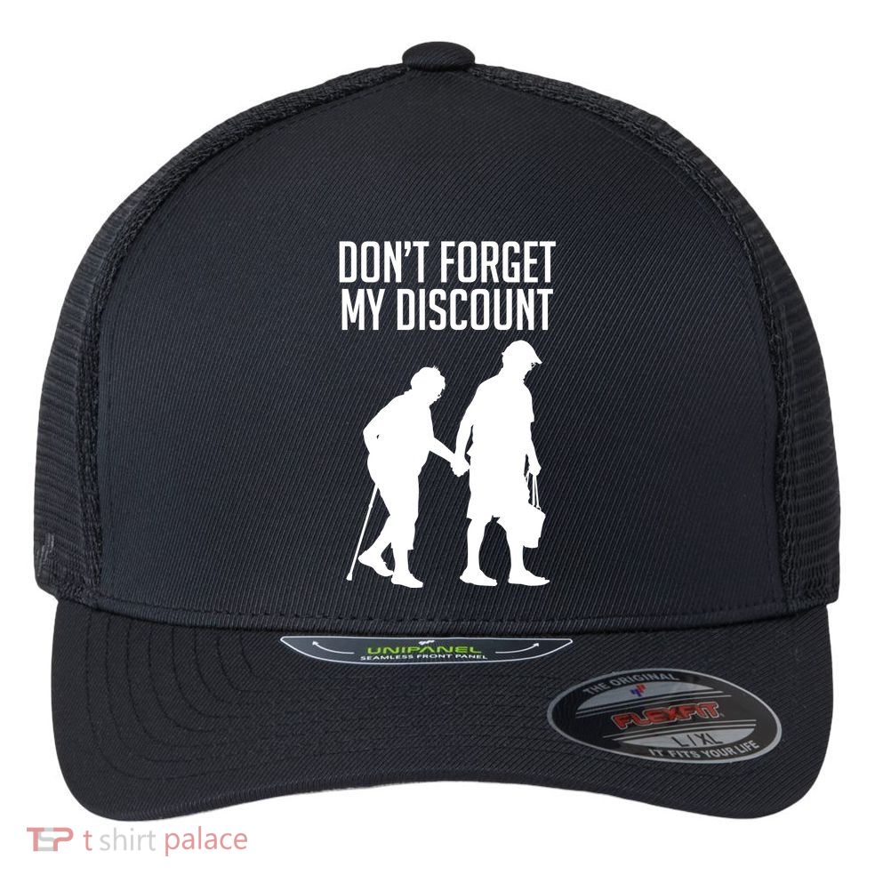 Don't Forget My Discount Flexfit Unipanel Trucker Cap
