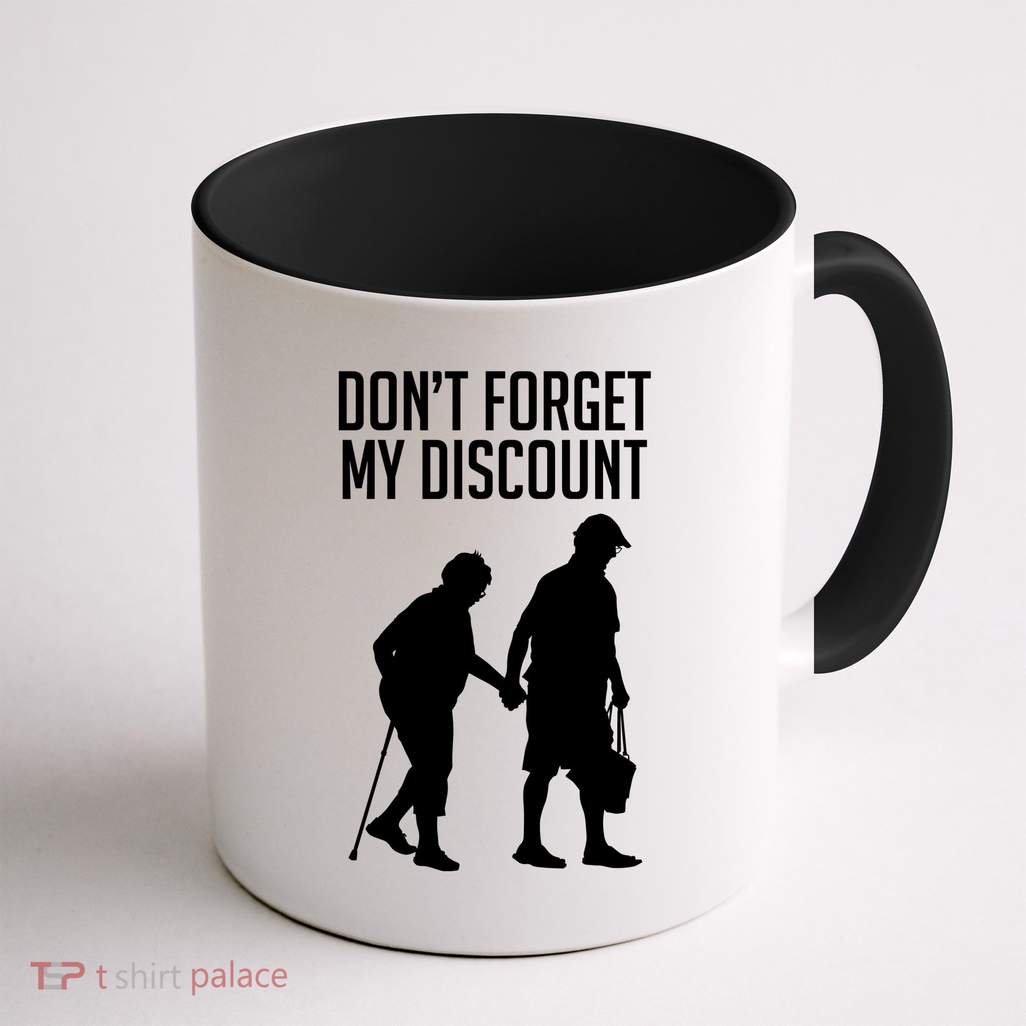Don't Forget My Discount Mug