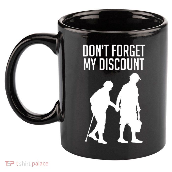 Don't Forget My Discount 11oz C Handle Ceramic Mug