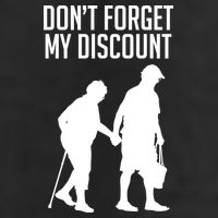 Don't Forget My Discount Tumbler