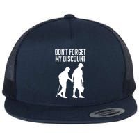 Don't Forget My Discount Flatbill Hat