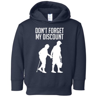 Don't Forget My Discount Toddler Hoodie