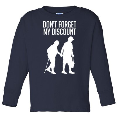 Don't Forget My Discount Toddler Long Sleeve Shirt