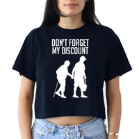 Don't Forget My Discount Women's Crop Top Tee