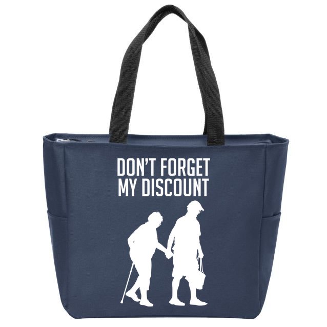 Don't Forget My Discount Zip Tote Bag