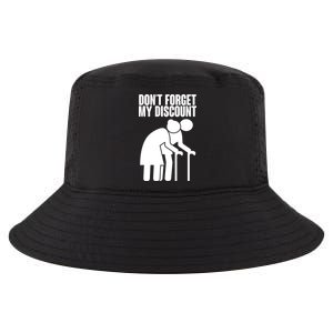 Don't Forget My Senior Citizen Discount Cool Comfort Performance Bucket Hat