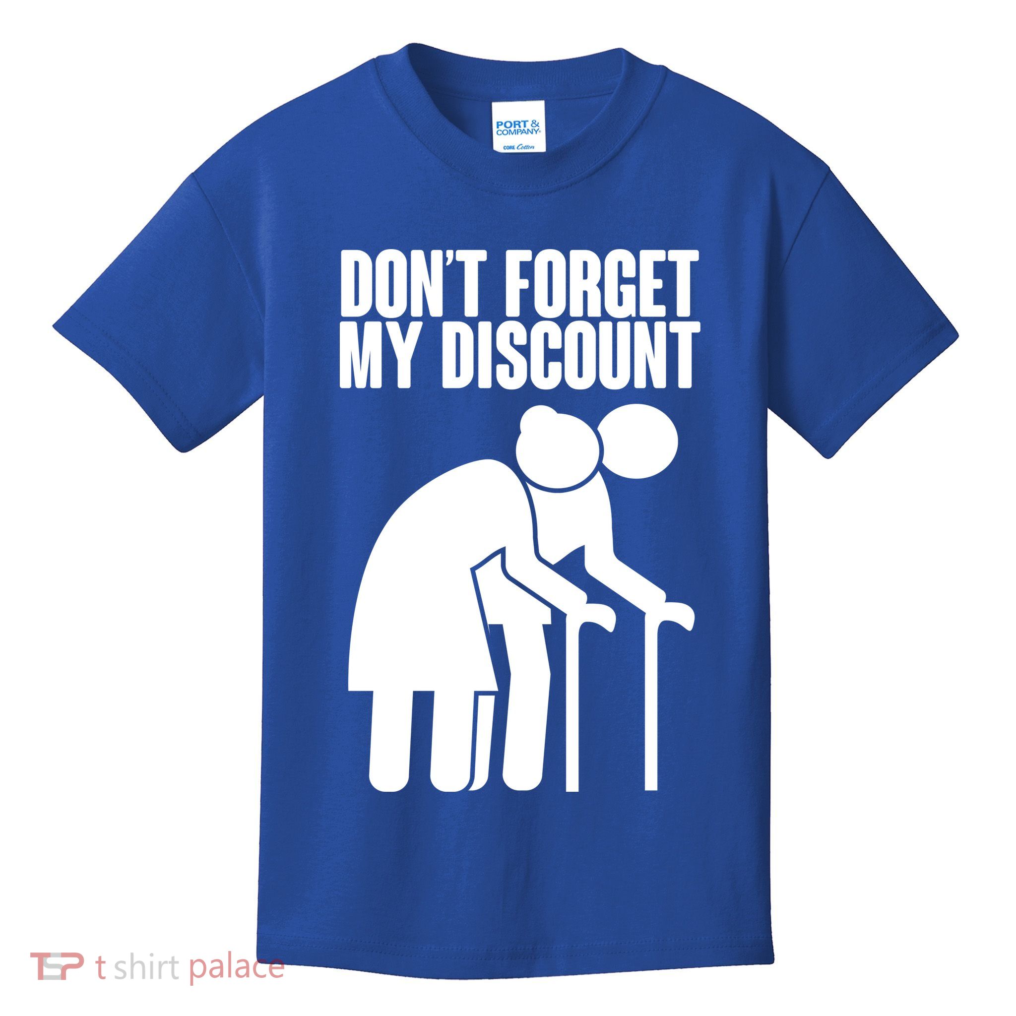Don't Forget My Senior Citizen Discount Kids T-Shirt