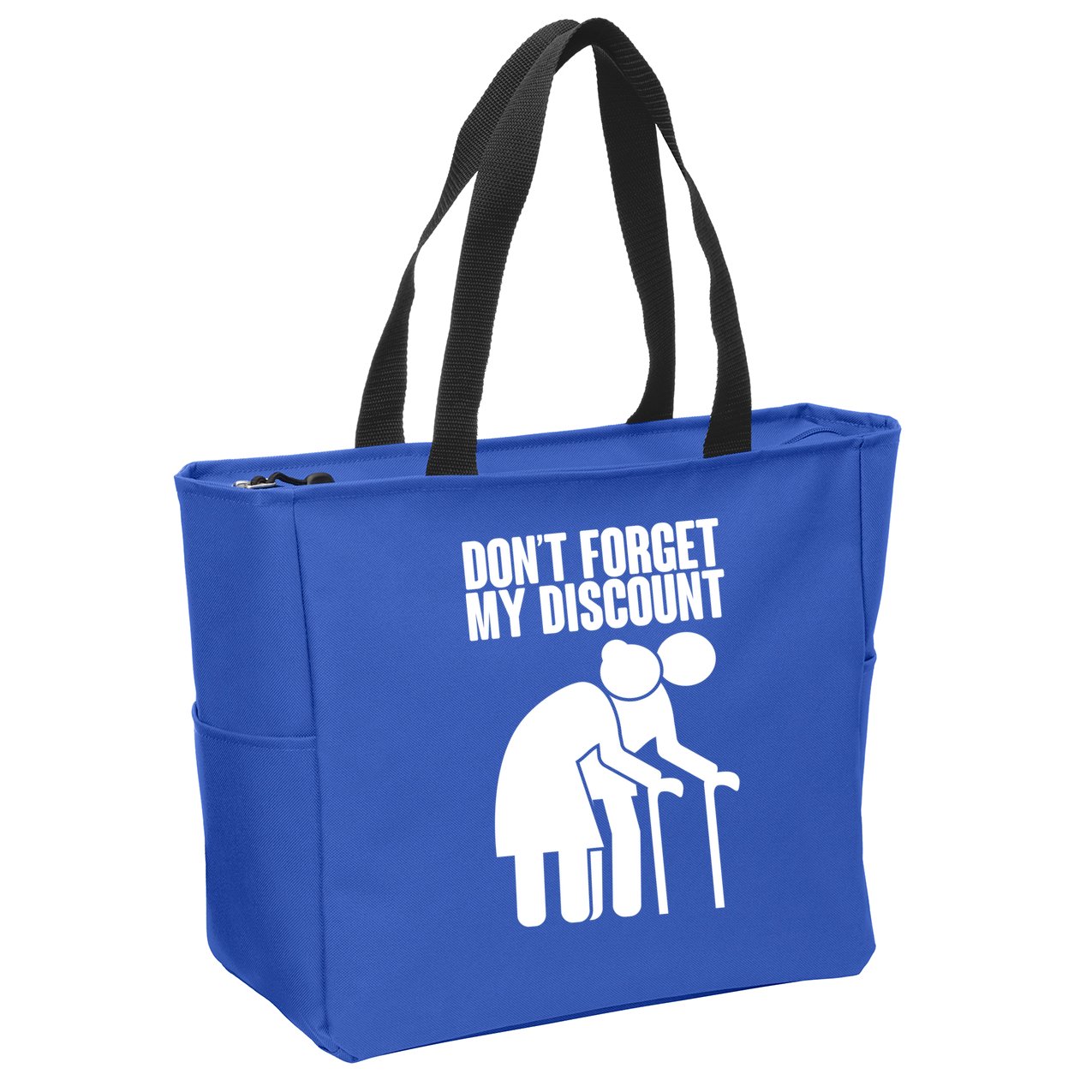 Don't Forget My Senior Citizen Discount Zip Tote Bag