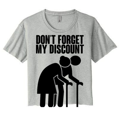 Don't Forget My Senior Citizen Discount Women's Crop Top Tee