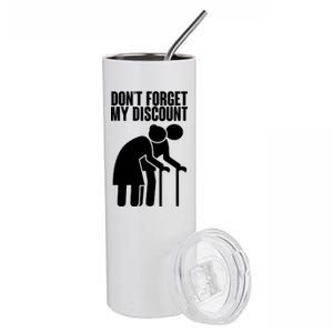 Don't Forget My Senior Citizen Discount Stainless Steel Tumbler