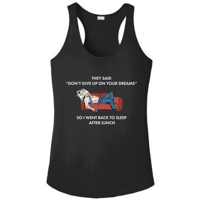 Don't Give Up On Your Dreams Funny Ladies PosiCharge Competitor Racerback Tank
