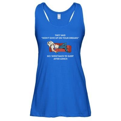 Don't Give Up On Your Dreams Funny Ladies Essential Flowy Tank