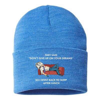 Don't Give Up On Your Dreams Funny Sustainable Knit Beanie