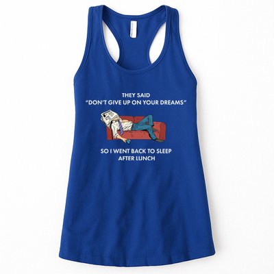 Don't Give Up On Your Dreams Funny Womens Tank Top
