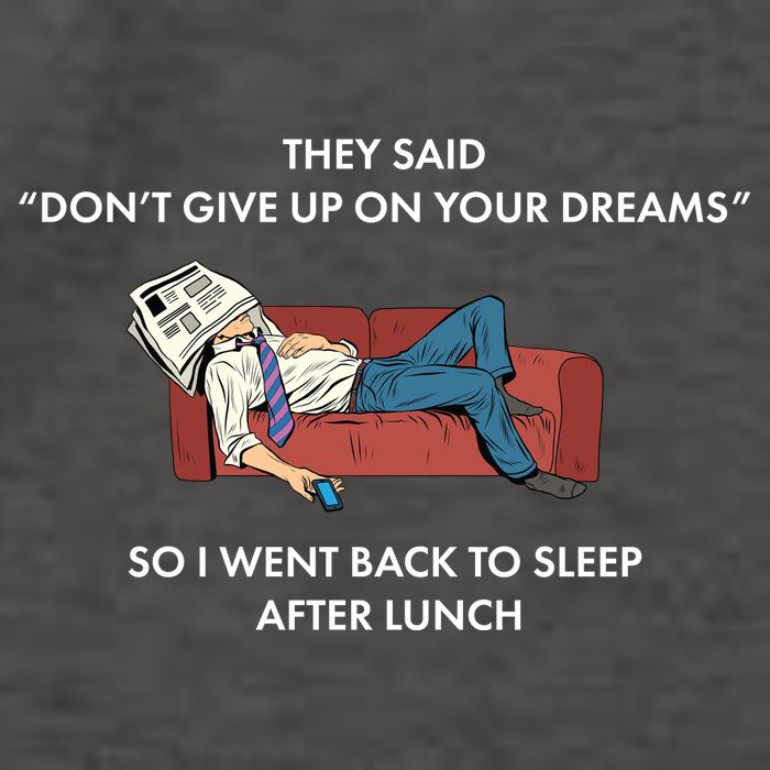 Don't Give Up On Your Dreams Funny Vector Backpack