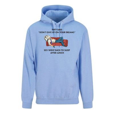 Don't Give Up On Your Dreams Funny Unisex Surf Hoodie