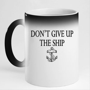 Don't Give Up The Ship 11oz Black Color Changing Mug