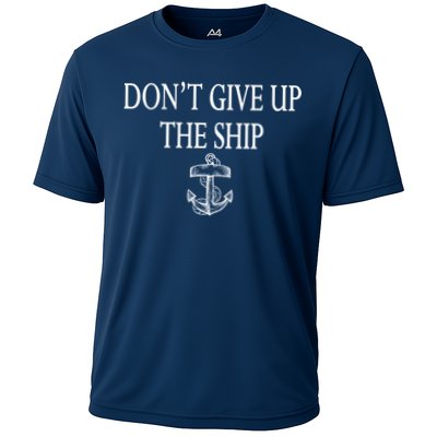 Don't Give Up The Ship Cooling Performance Crew T-Shirt